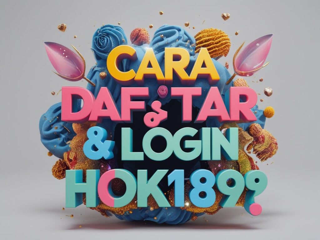 Cara Daftar & Login HOKI189